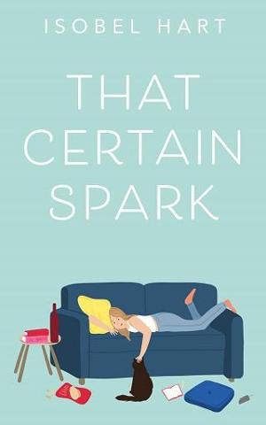 That Certain Spark by Isobel Hart