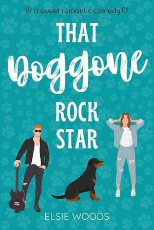 That Doggone Rock Star by Elsie Woods