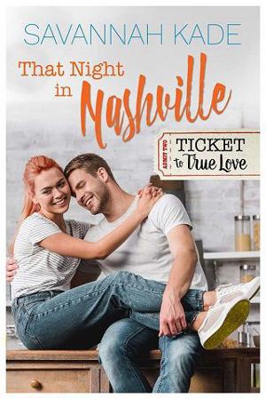 That Night in Nashville by Savannah Kade