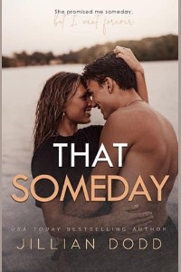 That Someday by Jillian Dodd