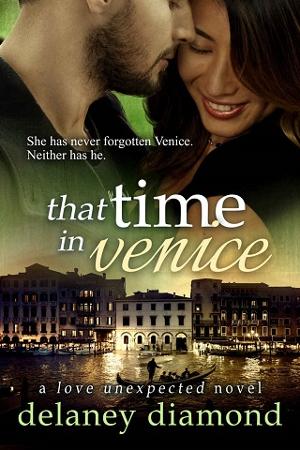 That Time in Venice by Delaney Diamond
