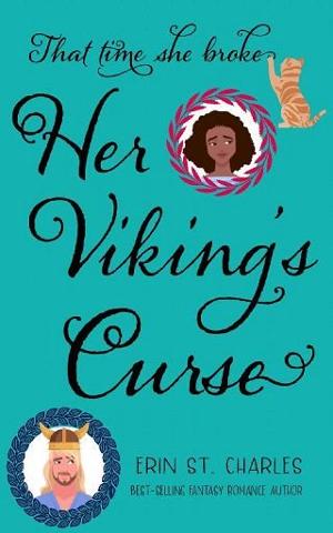 That Time She Broke Her Viking’s Curse by Erin St. Charles