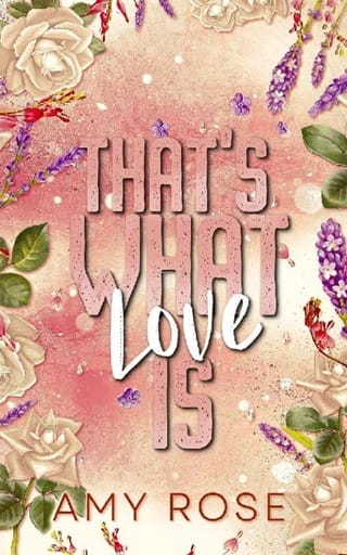 That’s What Love Is by Amy Rose