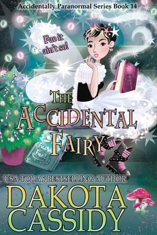 The Accidental Fairy by Dakota Cassidy