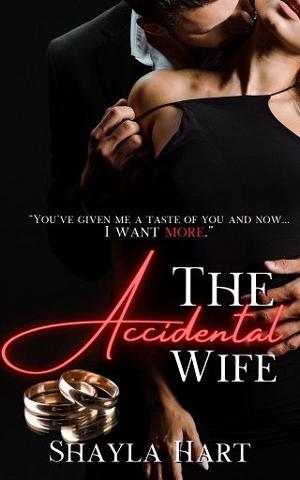 The Accidental Wife by Shayla Hart