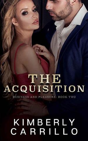 The Acquisition by Kimberly Carrillo