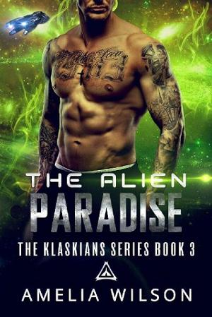 The Alien Paradise by Amelia Wilson
