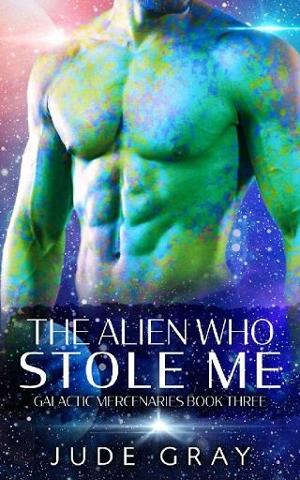 The Alien Who Stole Me by Jude Gray