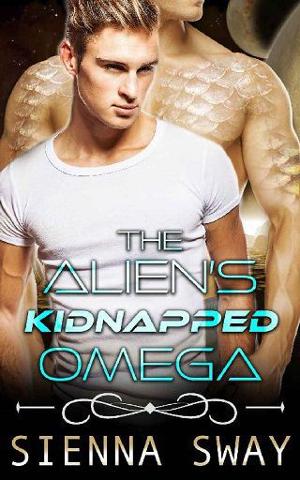 The Alien’s Kidnapped Omega by Sienna Sway
