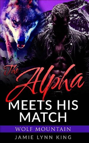 The Alpha Meets His Match by Jamie Lynn King