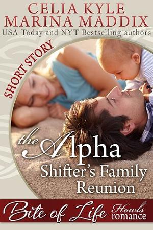 The Alpha Shifter’s Family Reunion by Celia Kyle