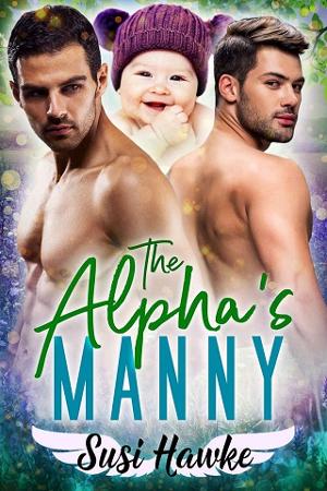 The Alpha’s Manny by Susi Hawke