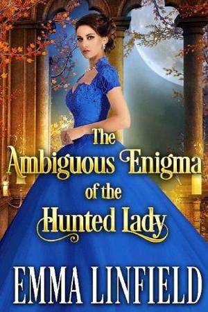 The Ambiguous Enigma of the Hunted Lady by Emma Linfield