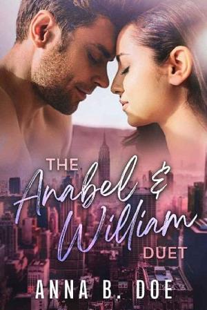 The Anabel and William Duet by Anna B. Doe