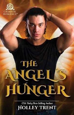 The Angel’s Hunger by Holley Trent
