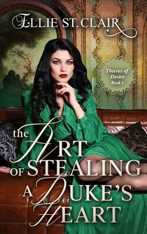 The Art of Stealing a Duke’s Heart by Ellie St. Clair