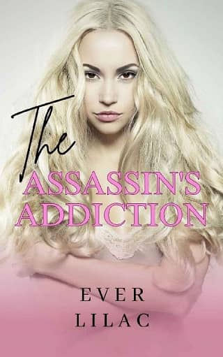 The Assassin’s Addiction by Ever Lilac