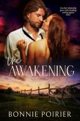 The Awakening by Bonnie Poirier