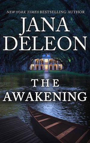 The Awakening by Jana Deleon