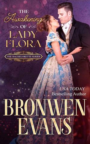 The Awakening Of Lady Flora by Bronwen Evans