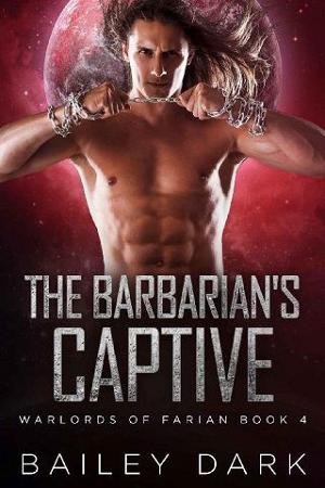 The Barbarian’s Captive by Bailey Dark