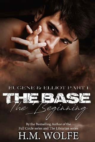 The Base: The Beginning by H.M. Wolfe