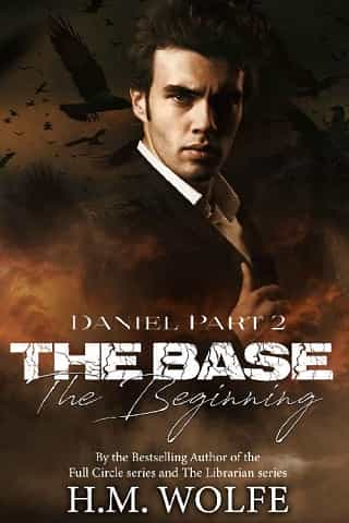 The Base: The Beginning, Part 2 by H.M. Wolfe