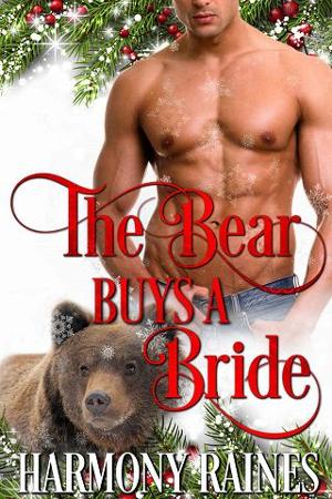 The Bear Buys a Bride by Harmony Raines