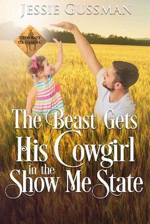 The Beast Gets His Cowgirl in the Show Me State by Jessie Gussman