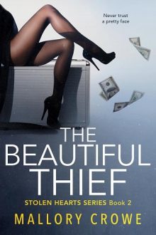 The Beautiful Thief by Mallory Crowe