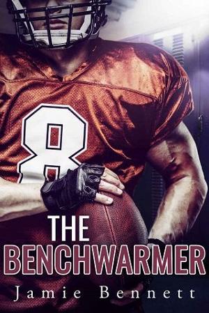 The Benchwarmer by Jamie Bennett