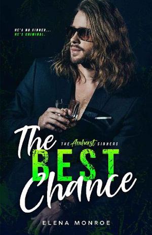 The Best Chance by Elena Monroe