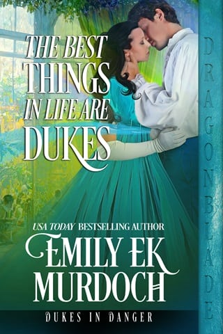 The Best Things in Life are Dukes by Emily E.K. Murdoch