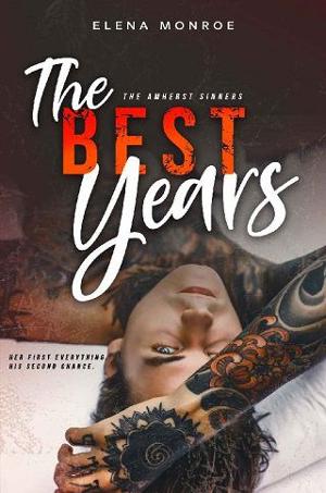 The Best Years by Elena Monroe