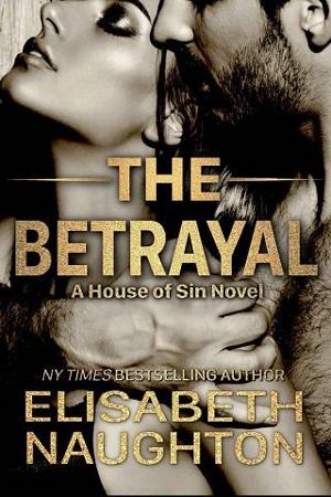 The Betrayal by Elisabeth Naughton