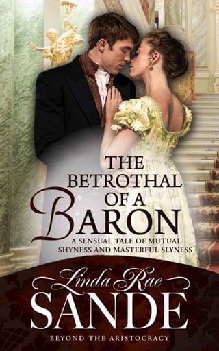 The Betrothal of a Baron by Linda Rae Sande