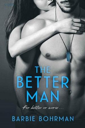 The Better Man by Barbie Bohrman