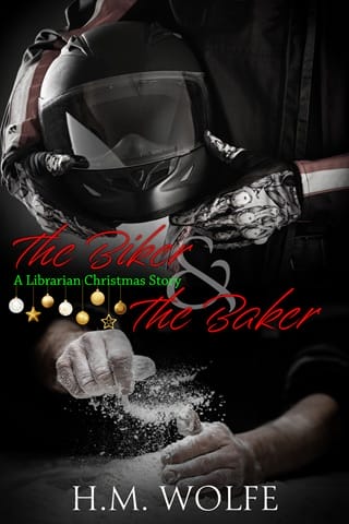 The Biker & the Baker by H.M. Wolfe