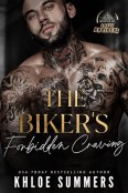 The Biker’s Forbidden Craving by Khloe Summers