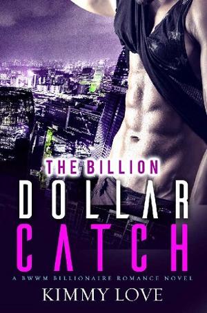 The Billion Dollar Catch by Kimmy Love
