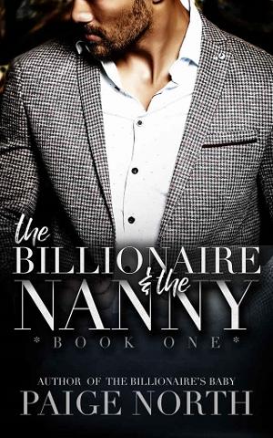 The Billionaire and the Nanny by Paige North