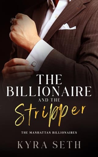 The Billionaire and the Stripper by Kyra Seth