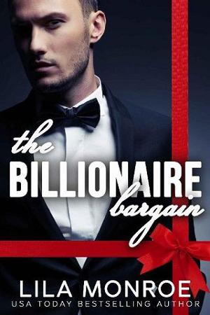 The Billionaire Bargain Series by Lila Monroe