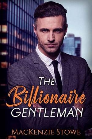 The Billionaire Gentleman by MacKenzie Stowe