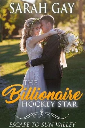 The Billionaire Hockey Star by Sarah Gay