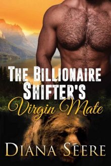 The Billionaire Shifter’s Virgin Mate by Diana Seere