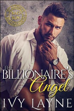 The Billionaire’s Angel by Ivy Layne