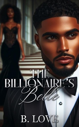 The Billionaire’s Belle by B. Love