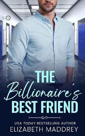 The Billionaire’s Best Friend by Elizabeth Maddrey