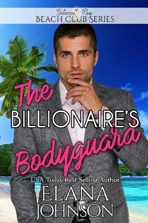 The Billionaire’s Boyfriend by Elana Johnson